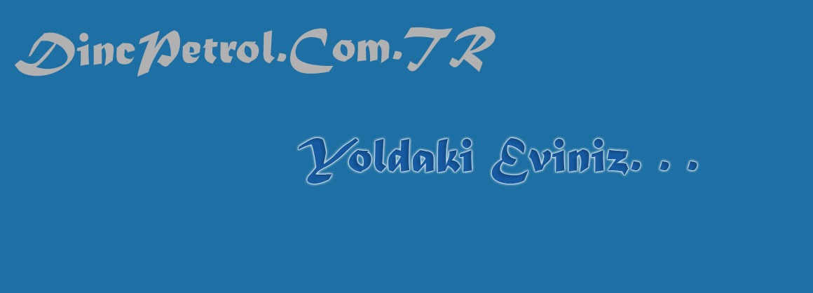 DincPetrol.Com.TR